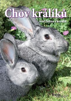 Kniha Chov králíků - Josef Zadina a kolektiv