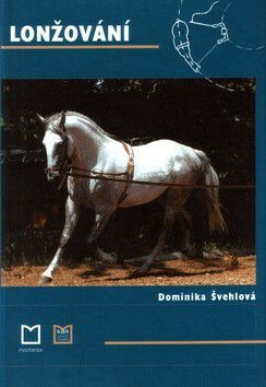 Kniha Lonžování – Dominika Švehlová